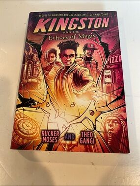 “Kingston and the Echoes of Magic,”